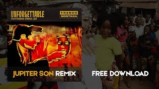 French Montana - Unforgettable ft. Swae Lee (Jupiter Son Remix) [Moombahton, Twerk, Hiphop]