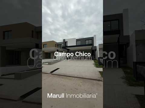 Casa Premium en CAMPO CHICO | Marull Inmobiliaria