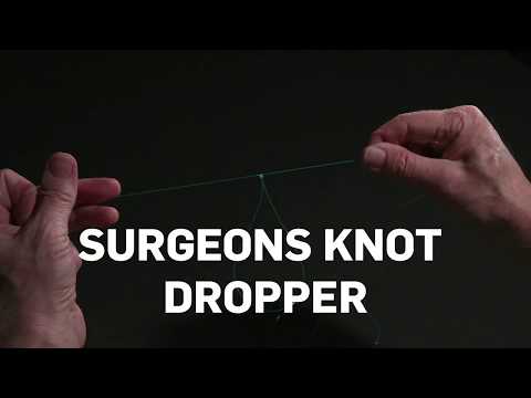 How to tie a Surgeons Knot Dropper Loop