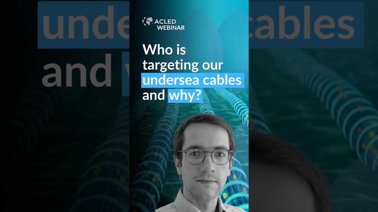 Who is targeting our undersea cables and why?