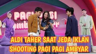 Download lagu ALDI TAHER SAAT JEDA IKLAN SHOOTING PAGI PAGI AMBYAR TRANSTV | @TRANSTVofficial @redcarpet83 mp3 Download lagu ALDI TAHER SAAT JEDA IKLAN SHOOTING PAGI PAGI AMBYAR TRANSTV | @TRANSTVofficial @redcarpet83 mp3