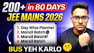 Download lagu JEE Mains 2026: Guaranteed 200  Marks if you start now🔥| Last 80 Days Complete Planner for JEE 2026 mp3 Download lagu JEE Mains 2026: Guaranteed 200  Marks if you start now🔥| Last 80 Days Complete Planner for JEE 2026 mp3