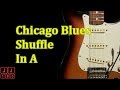 Chicago Shuffle In A - 12 Bar Blues Backing Track In A