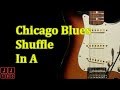 Chicago Shuffle In A 12 Bar Blues Backing Track In A