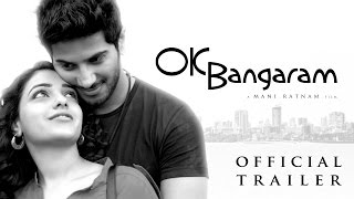 OK Bangaram - Trailer 1 | Mani Ratnam, A R Rahman