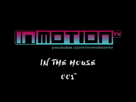 Alpha Dogg BG - InMotion #InTheHouse 005