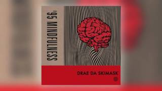 10 Drae Da Skimask - Constricted [Astral Black]