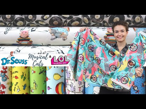 New Fabric Video #78! A Little Dr. Seuss, Musical Cats, and L.O.L. Surprise!