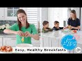 Easy Healthy Breakfasts For Kids