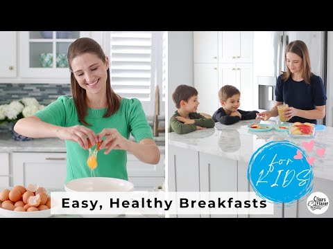 Easy Healthy Breakfasts For Kids