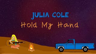 Julia Cole Hold My Hand