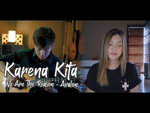 Karena Kita - (We Are The Reason - Avalon) | cover by NY7 (Nadia & Yoseph)