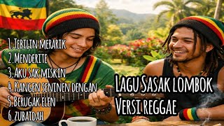 Download lagu Lagu Sasak lombok terbaik cover versi reggae 2025 mp3