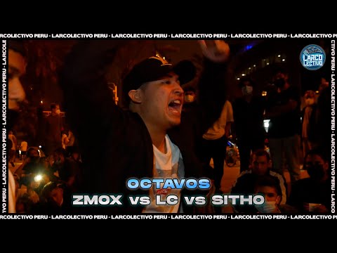 ZMOX vs LC vs SITHO - Octavos | Larcolectivo: Classic Battle 1vs1 (Fecha 1 PreTemp.22)