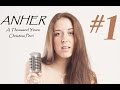 A Thousand Years - Christina Perri Cover ANHER ...