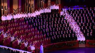 Processional: Come, O Come - Mormon Tabernacle Choir