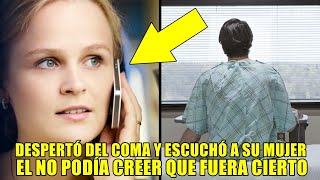 Despertándose del coma, esposo oyó a su esposa hablar por teléfono, días después fingió su muerte...