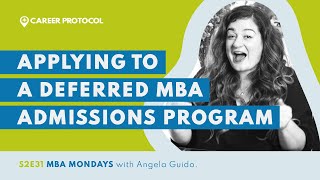 Deferred MBA Programs | What are they and how do I get in