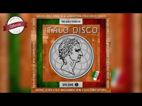 DjBasso - The Early Years of Italo Disco, Vol  5. (2023)