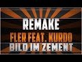 Remake: Fler - Bild im Zement feat.Kurdo ...