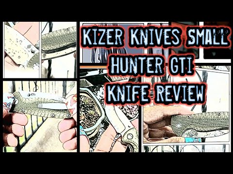 Kizer Knives Small Hunter GTi Knife Review