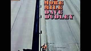 Dave Dudley - I Always Take A Train