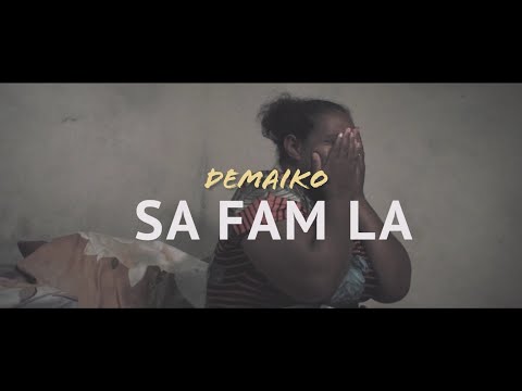 Sa Fam La |Demaïko |Clip Officiel 