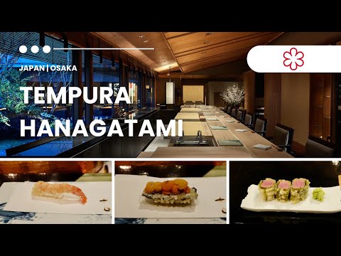 🇯🇵 [Tempura Hanagatami] 1 MICHELIN starred tempura fine dining | Japan – Osaka
