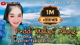 Download lagu PEDDI MALLAPI ALLUNG~Voc:Dhani Malik~Cipt:Padly Patiroy mp3 Download lagu PEDDI MALLAPI ALLUNG~Voc:Dhani Malik~Cipt:Padly Patiroy mp3