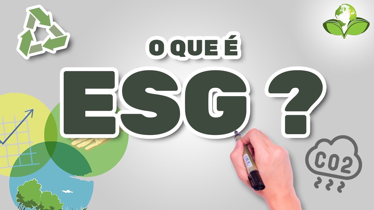 Entenda o que é ESG
