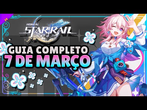 O MELHOR e mais COMPLETO GUIA DA 7 DE MARÇO - Build, Relíquias e Ornamentos, Cones de Luz e Times