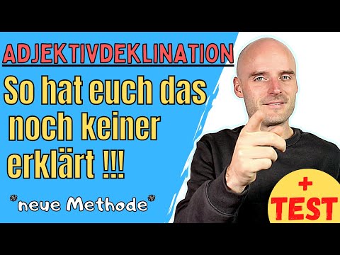 Adjektivdeklination einfach gemacht | Neue Methode | Deutsch lernen
