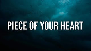 Meduza - Piece Of Your Heart (ft. Goodboys) (Lyrics)