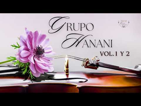 IECE GRUPO HANANI ✅ Repertorio de Alabanzas Vol. 1 y 2