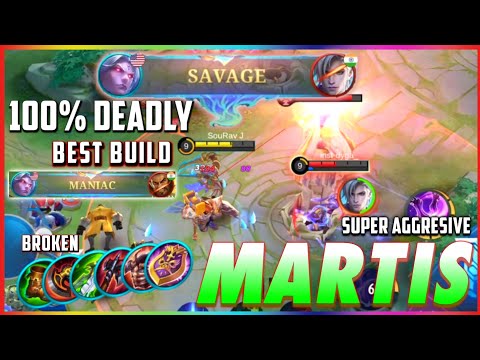 Maniac & Savage!! Martis Super Aggresive,Shutdown All The Enemies! Build Top Global Martis 2022~MLBB