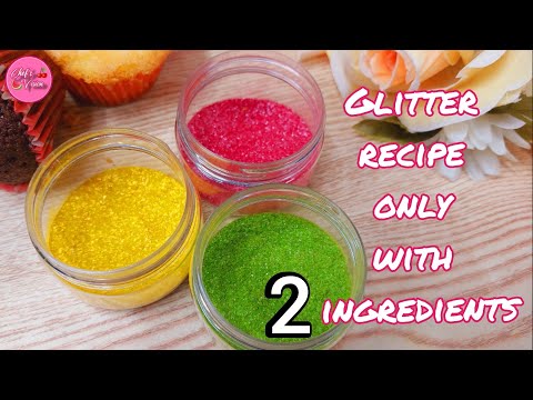 Edible Glitter recipe only with 2 ingredients recipe by Chef's Vision