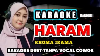 Download lagu HARAM KARAOKE DUET TANPA VOCAL COWOK mp3 Download lagu HARAM KARAOKE DUET TANPA VOCAL COWOK mp3