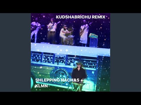 Kudshabrichu ( [RastaYid Version] [Remix])