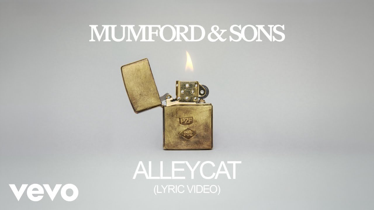 Mumford & Sons - Alleycat