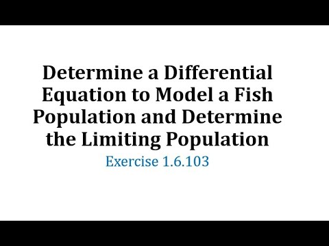 (Ex 1.6.103) Determine a Differential Equation to Model a Fish ...