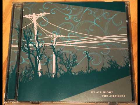 The Airfields - The Long Way Home (2008) (Audio)