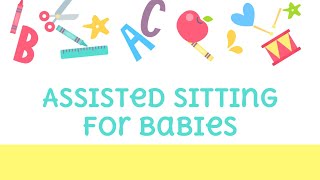 Facilitated Sitting For Babies