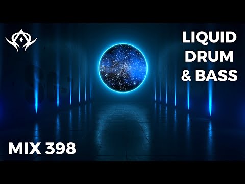 Liquid Drum and Bass Mix 398