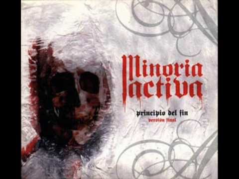 Principio del Fin - Minoría Activa