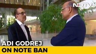 Notes Ban May Have Negatives, But Will Do Good: Adi Godrej