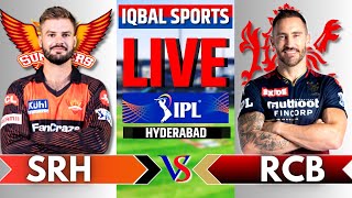 Sunrisers Hyderabad vs Royal Challengers Bangalore | SRH vs RCB Live Scores & Commentary, IPL 2023