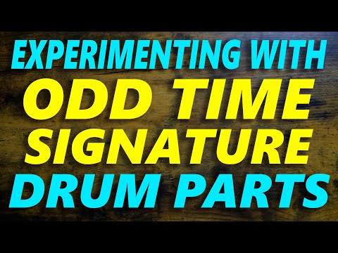 Experimenting with Odd Time Signature Drum Parts