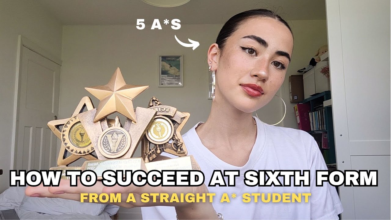how to succeed at sixth form: an ultimate guide