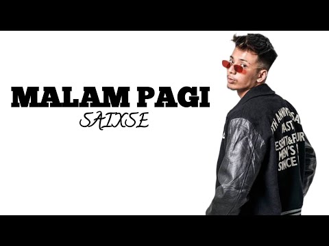 SAIXSE - MALAM PAGI VERSI DJ REMIX (lirik lagu)