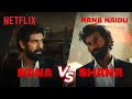 Rana Naidu VS Shana Naidu Who Will Make It To Season 2 Ft Sunil Grover Netflix India